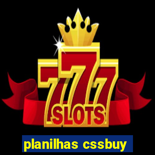 planilhas cssbuy