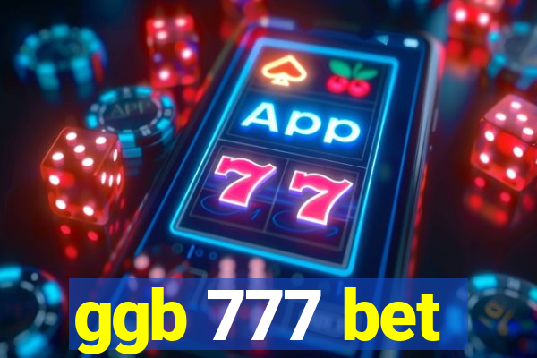 ggb 777 bet