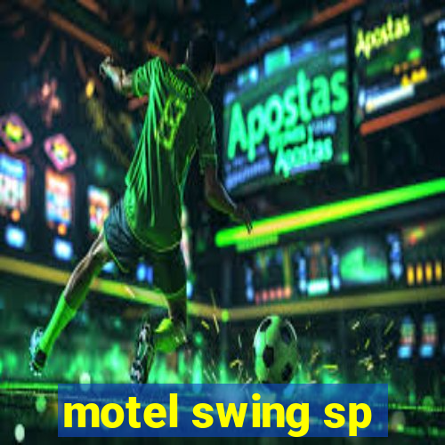 motel swing sp