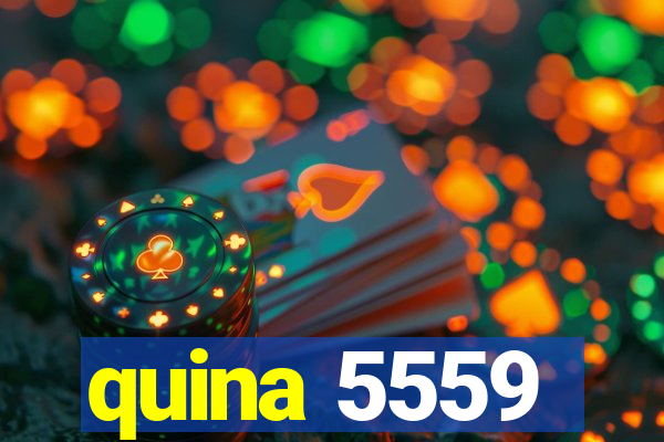 quina 5559