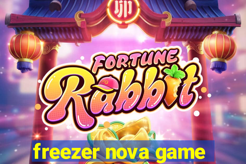 freezer nova game