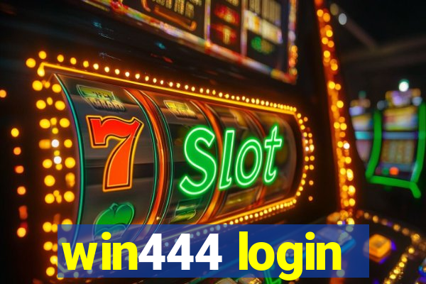 win444 login