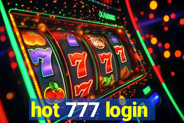 hot 777 login