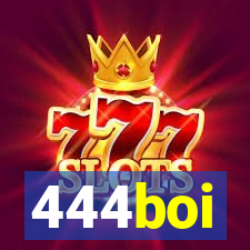 444boi