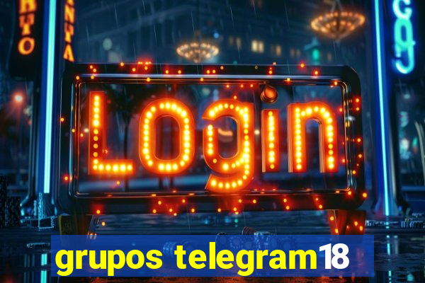 grupos telegram18