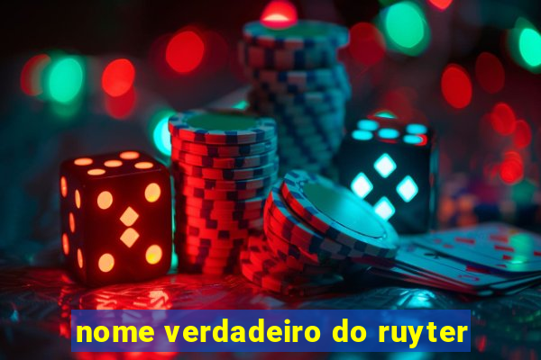 nome verdadeiro do ruyter