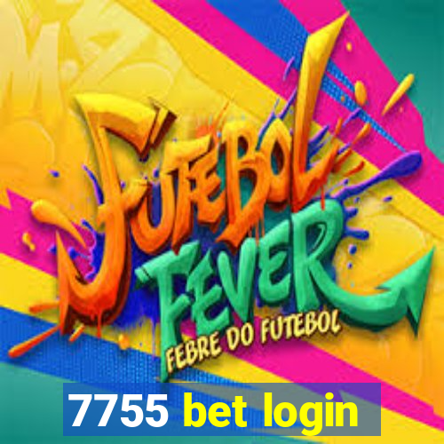 7755 bet login