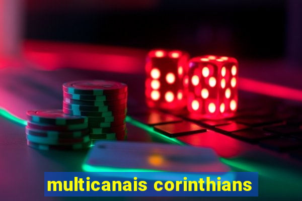 multicanais corinthians