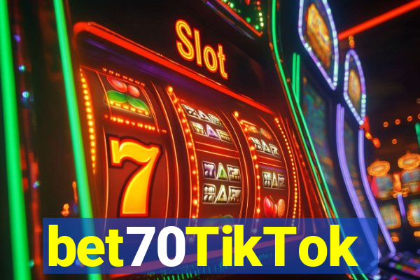 bet70TikTok