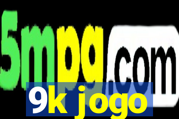 9k jogo