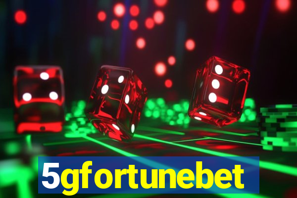 5gfortunebet