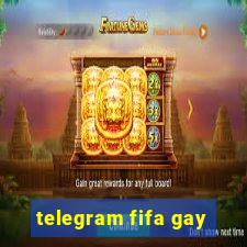 telegram fifa gay