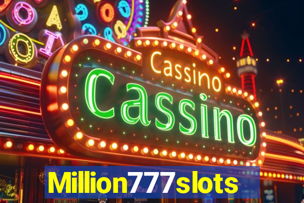 Million777slots