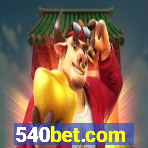 540bet.com