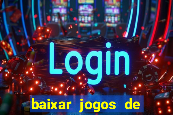 baixar jogos de ganhar dinheiro gratuito