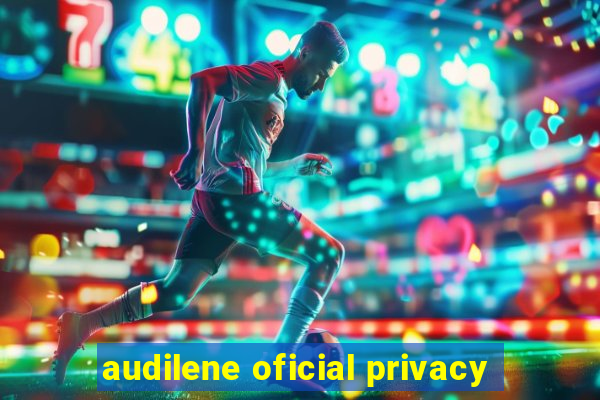 audilene oficial privacy