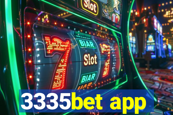 3335bet app