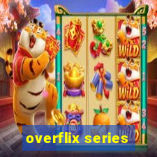 overflix series