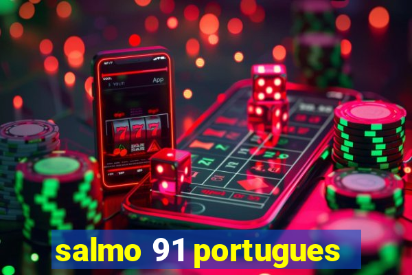 salmo 91 portugues