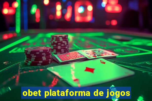 obet plataforma de jogos