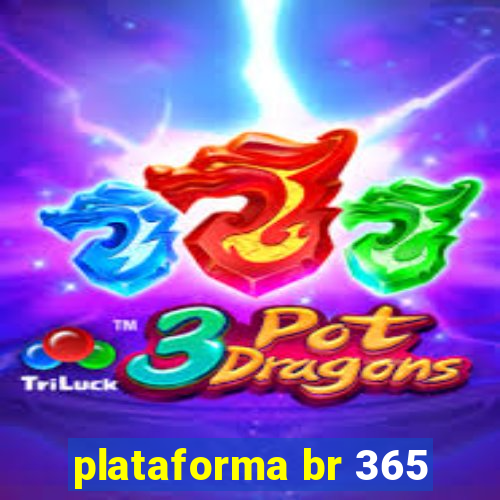 plataforma br 365