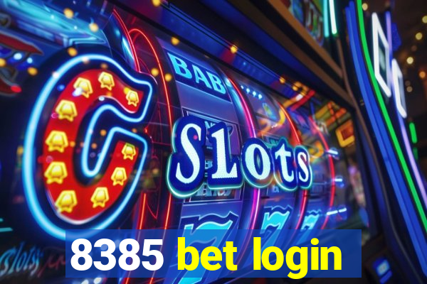 8385 bet login