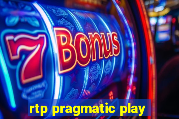 rtp pragmatic play