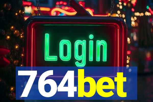 764bet