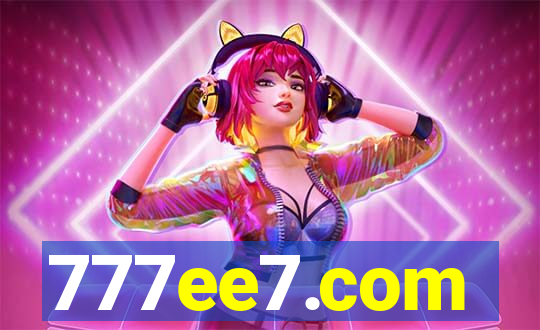 777ee7.com