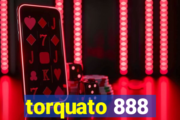 torquato 888