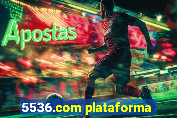 5536.com plataforma