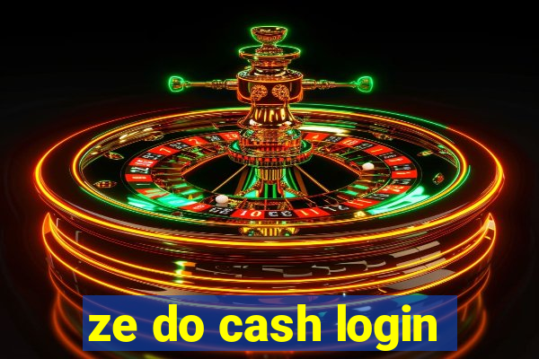 ze do cash login