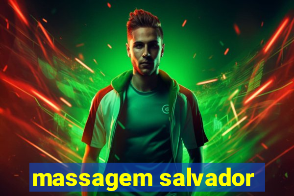 massagem salvador