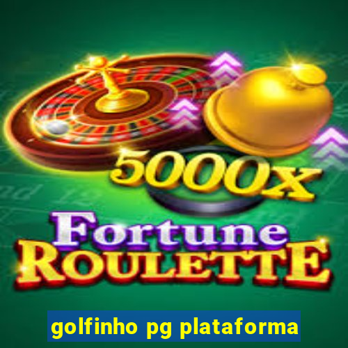 golfinho pg plataforma