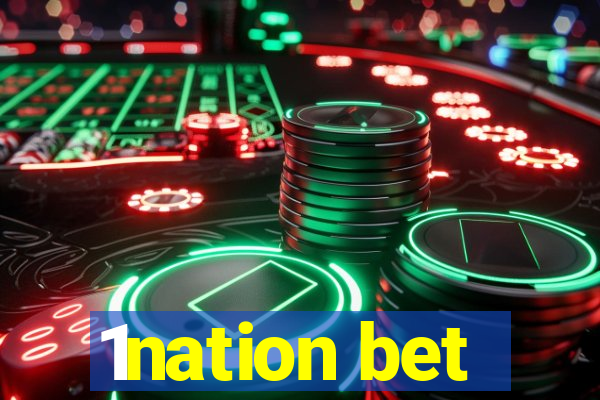 1nation bet