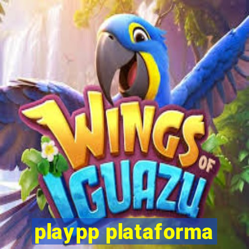 playpp plataforma