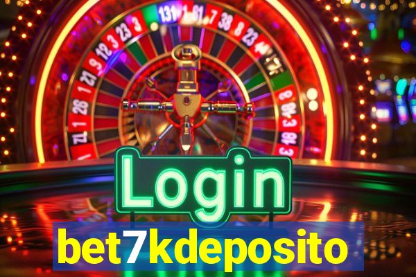 bet7kdeposito