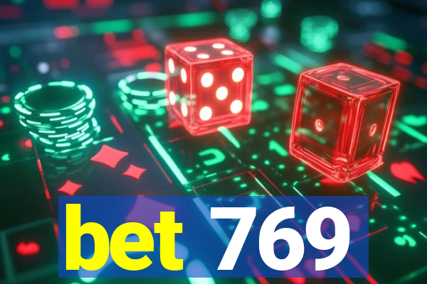 bet 769