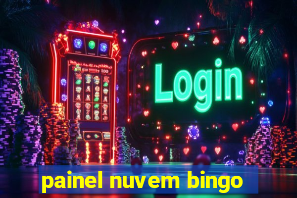 painel nuvem bingo