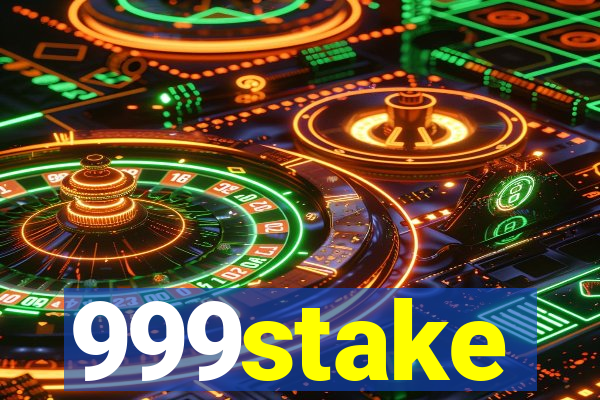 999stake