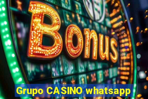 Grupo CASINO whatsapp