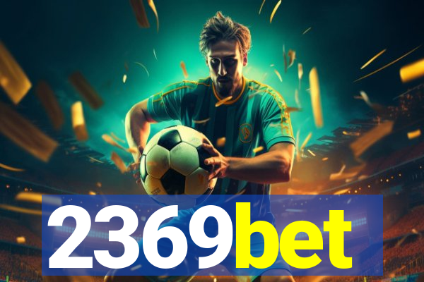 2369bet