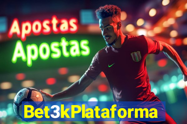 Bet3kPlataforma