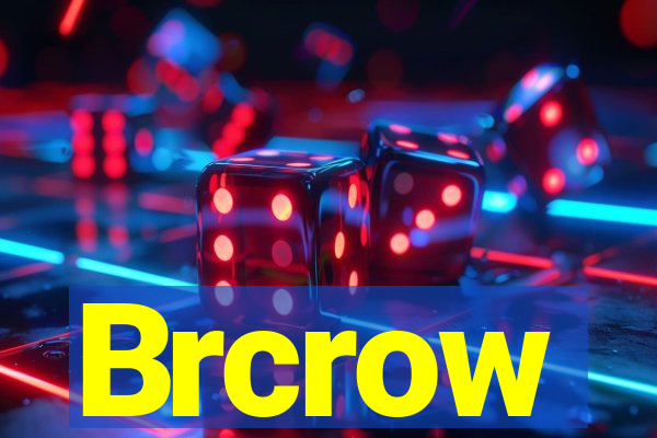 Brcrow