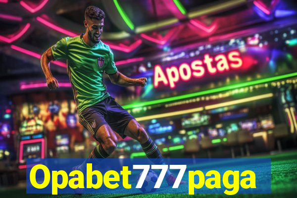 Opabet777paga