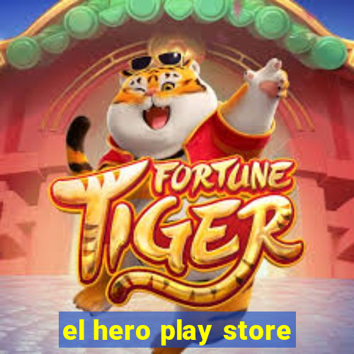 el hero play store