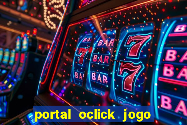 portal oclick jogo do bicho