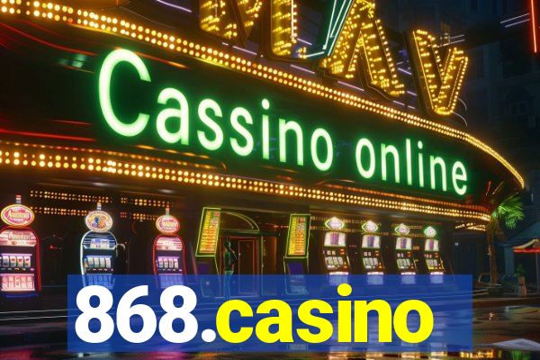 868.casino