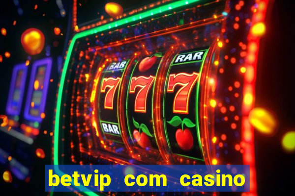 betvip com casino pgsoft fortune dragon