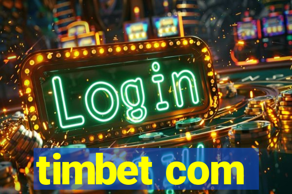 timbet com